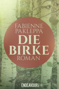 Fabienne Pakleppa Autorin Die Birke